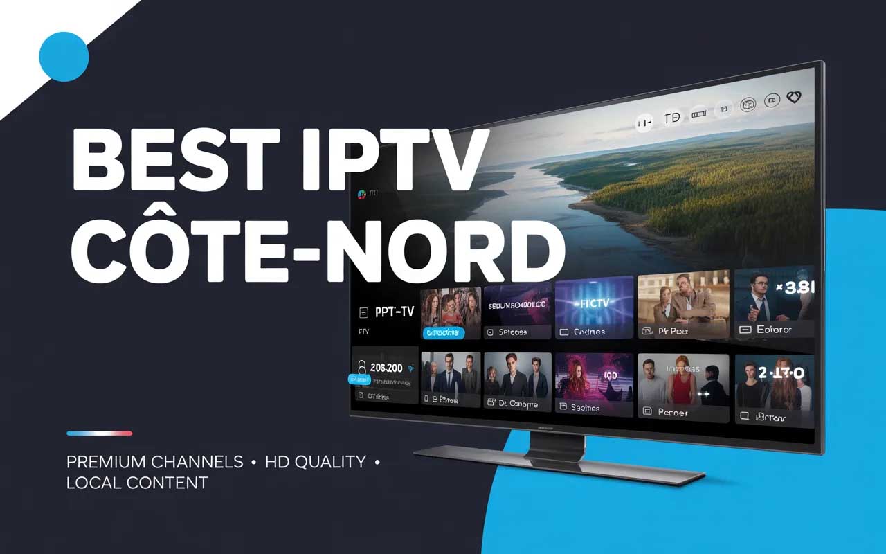 best iptv cote nord